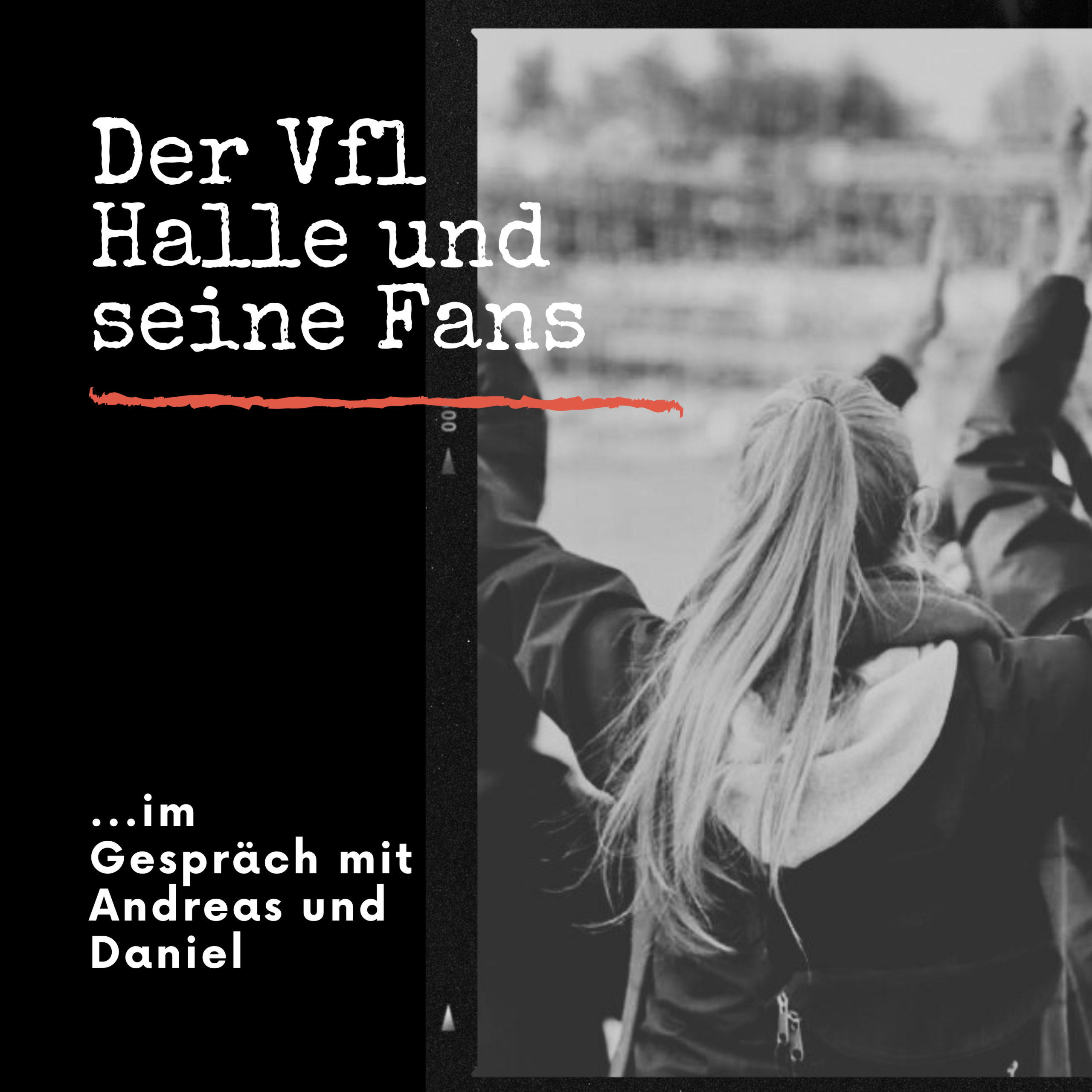 HRF 046 | Der VfL Halle 96 und seine Fans