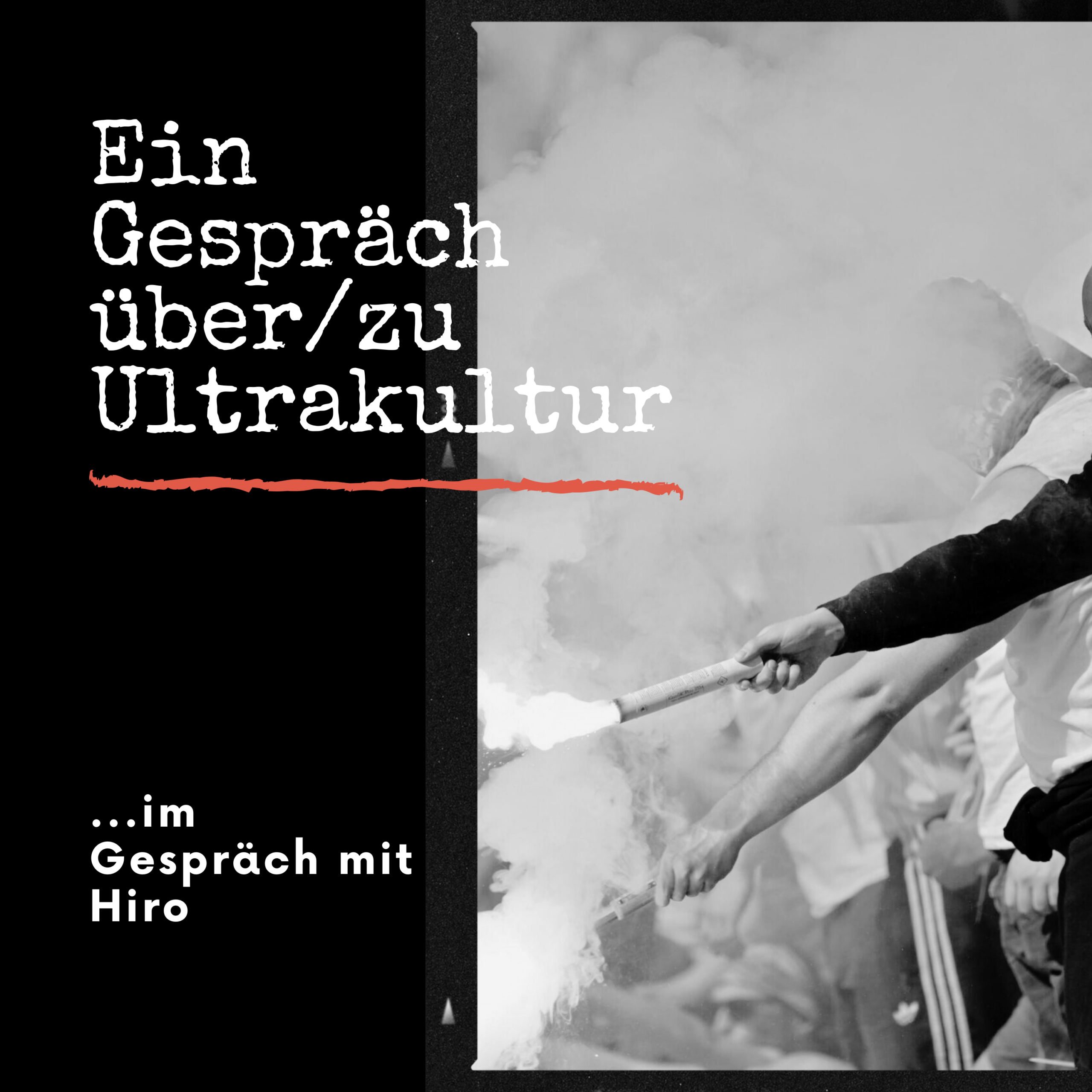HRF 044 | Ein Gespräch über/zu Ultrakultur