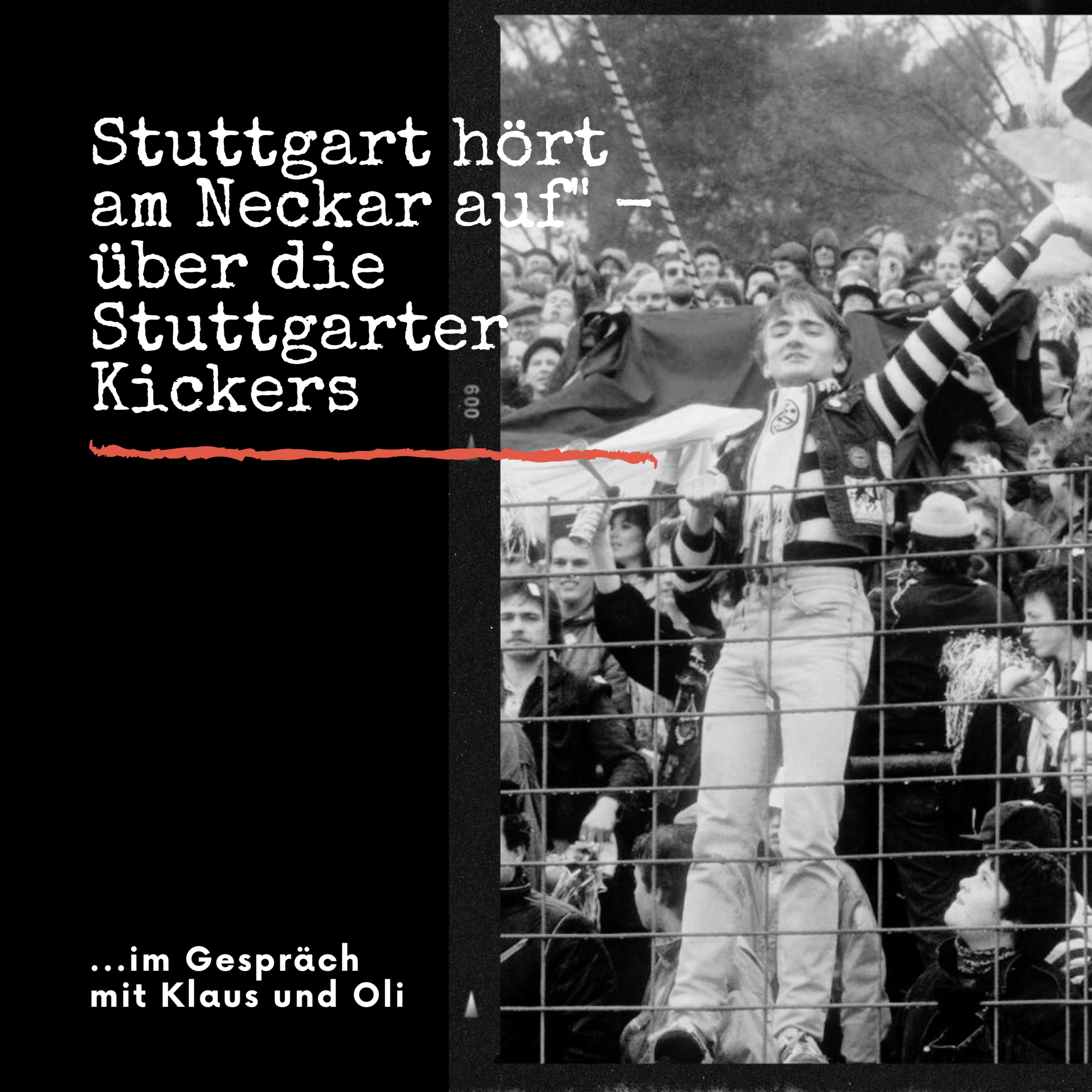 HRF 059 | „Stuttgart hört am Neckar auf“ – über die Stuttgarter Kickers