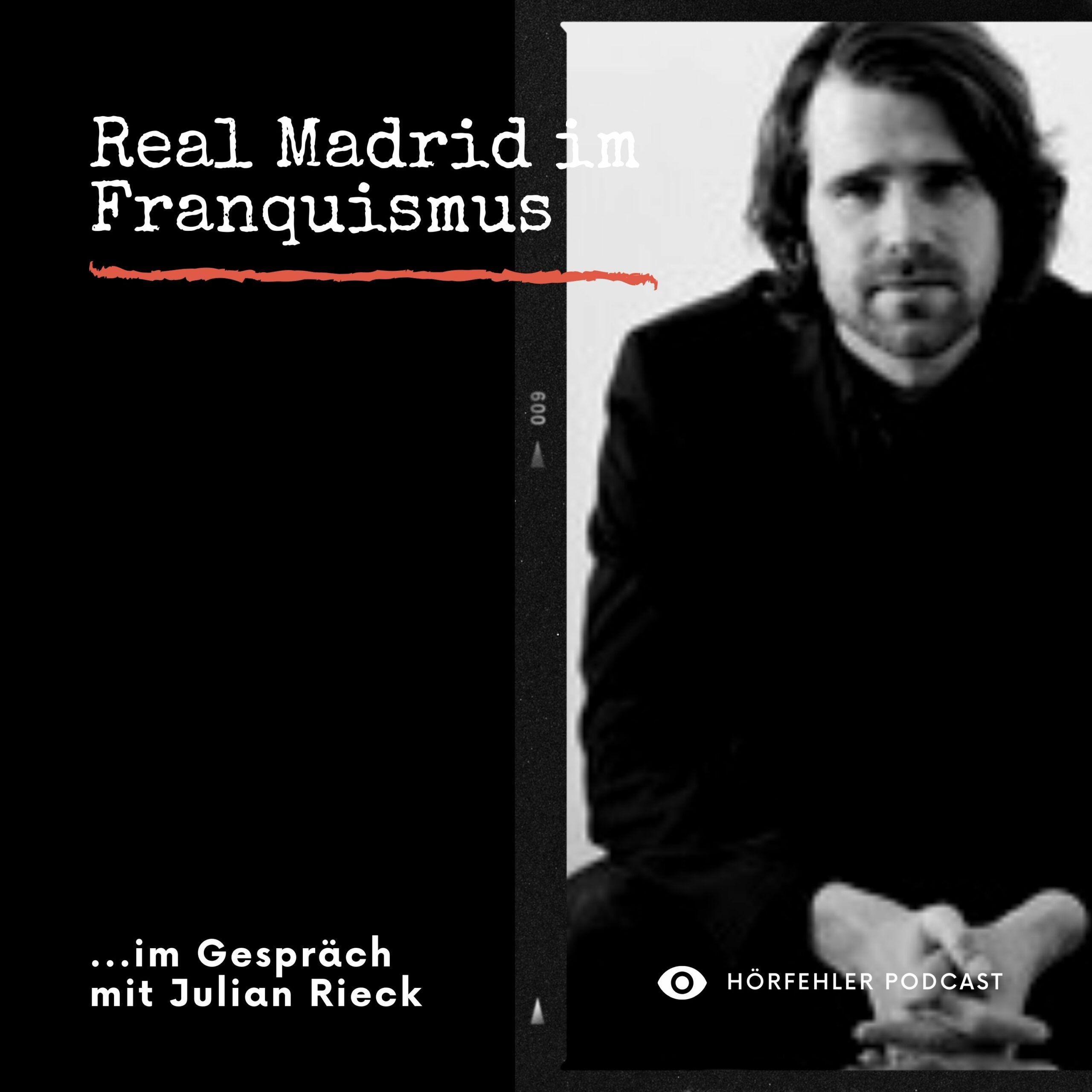 HRF 092 | Real Madrid im Franquismus