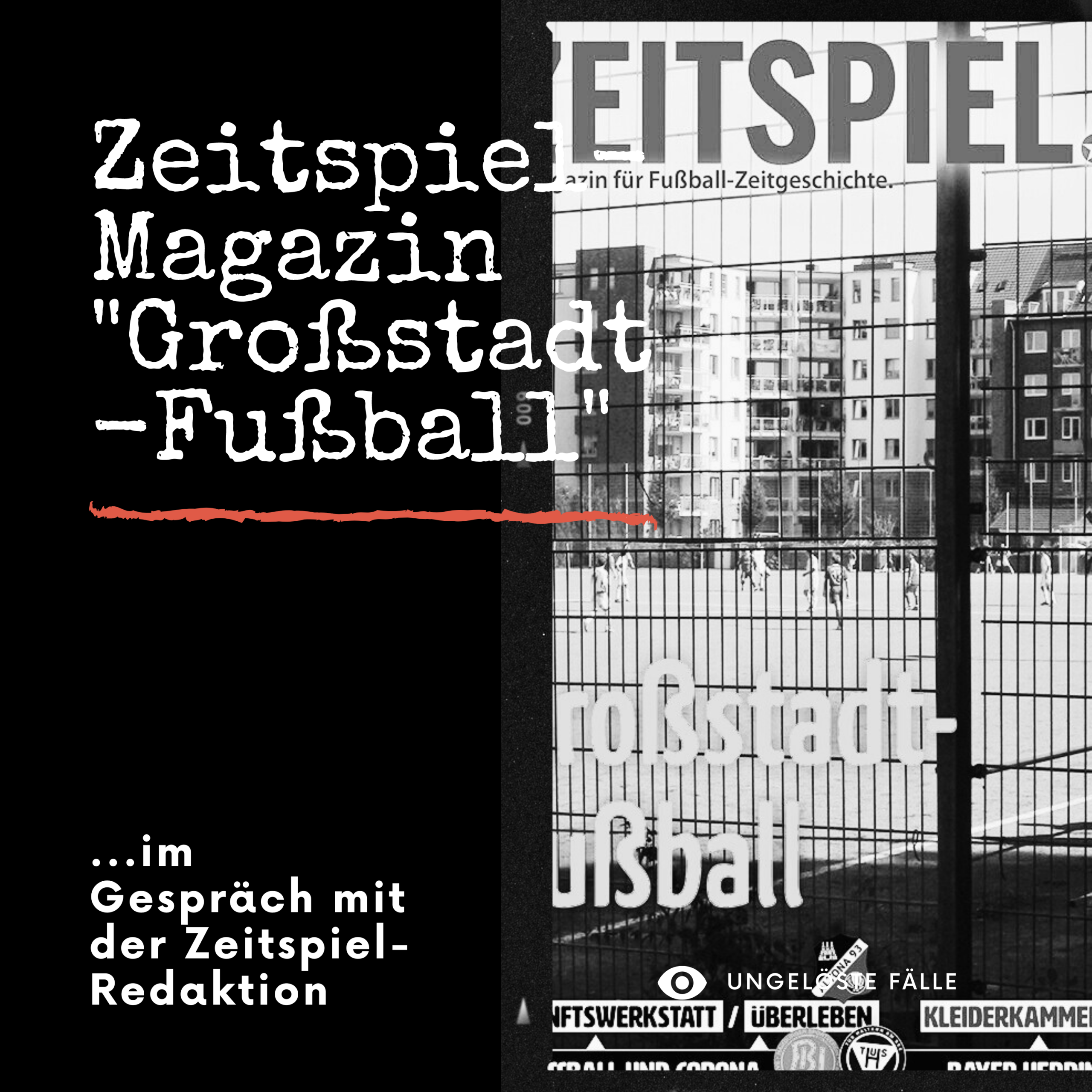 HRF 095 | Zeitspiel-Magazin „Großstadt-Fußball“
