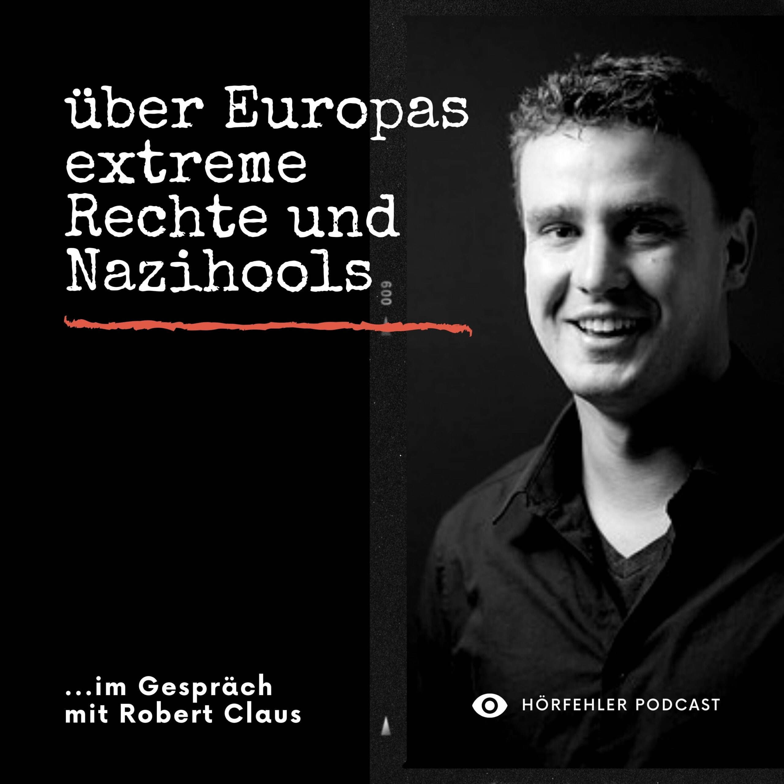 HRF 098 | über Europas extreme Rechte und Nazihools