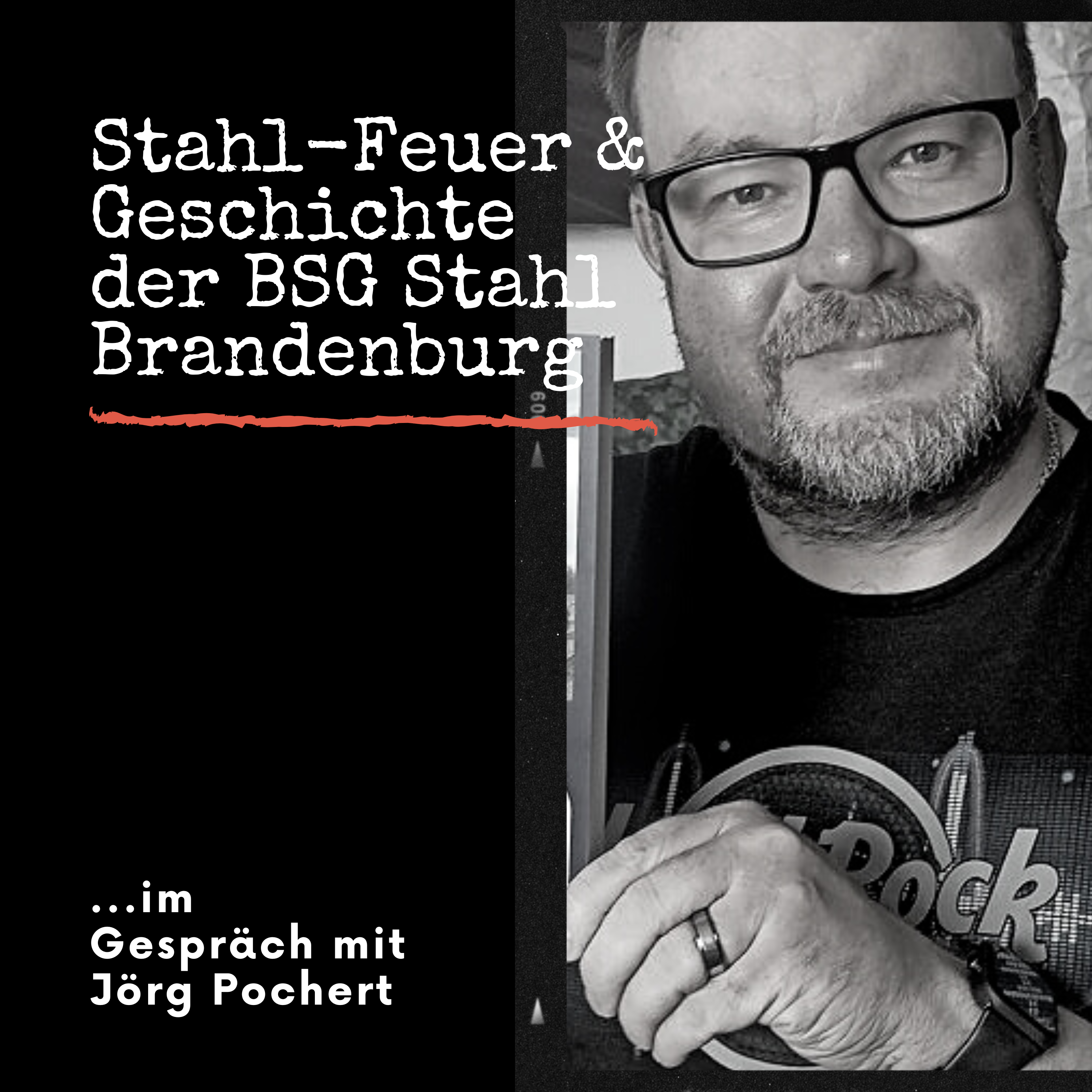 FF 191 | Stahl-Feuer & die Geschichte der BSG Stahl Brandenburg