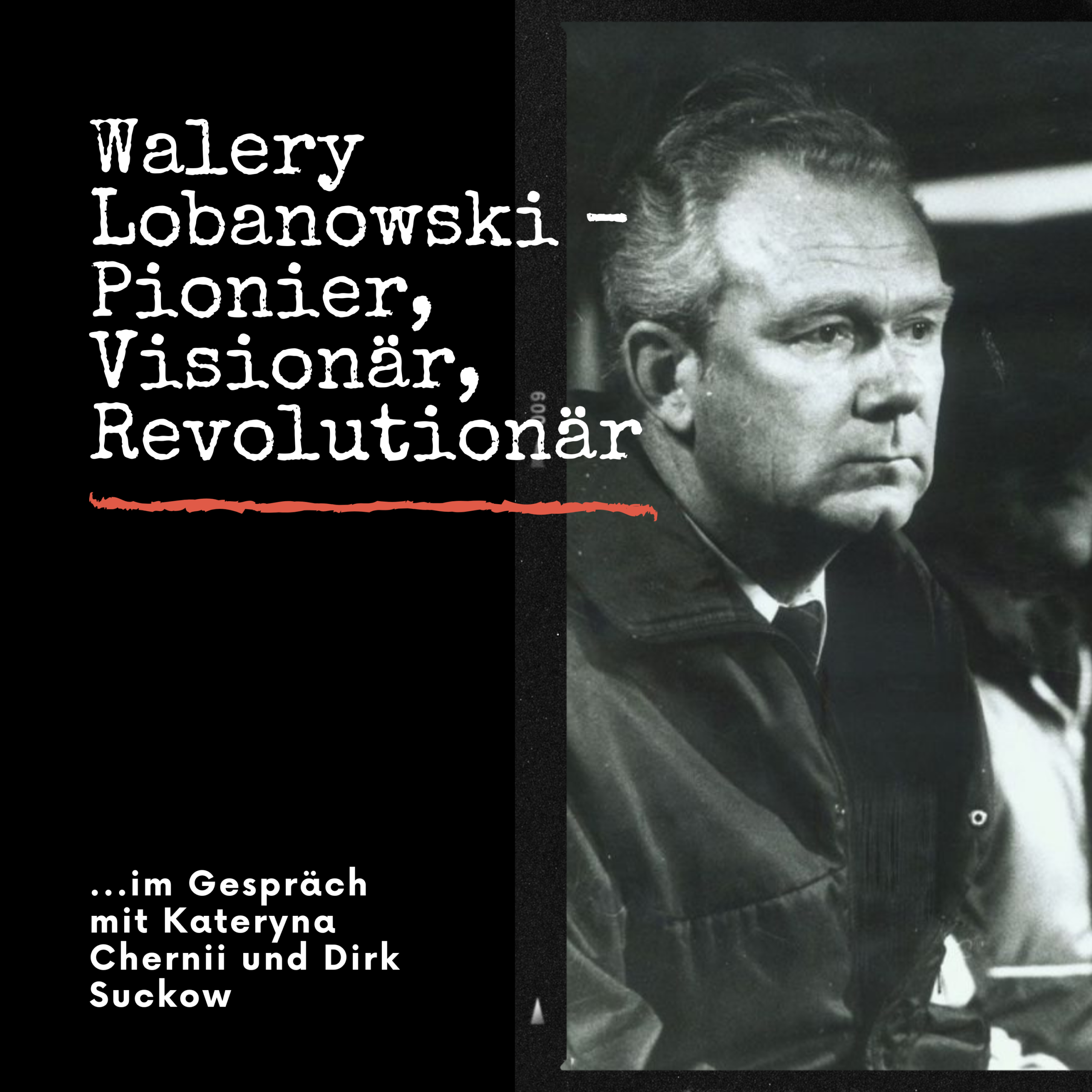 HRF 194 | Walery Lobanowski – Pionier, Visionär, Revolutionär