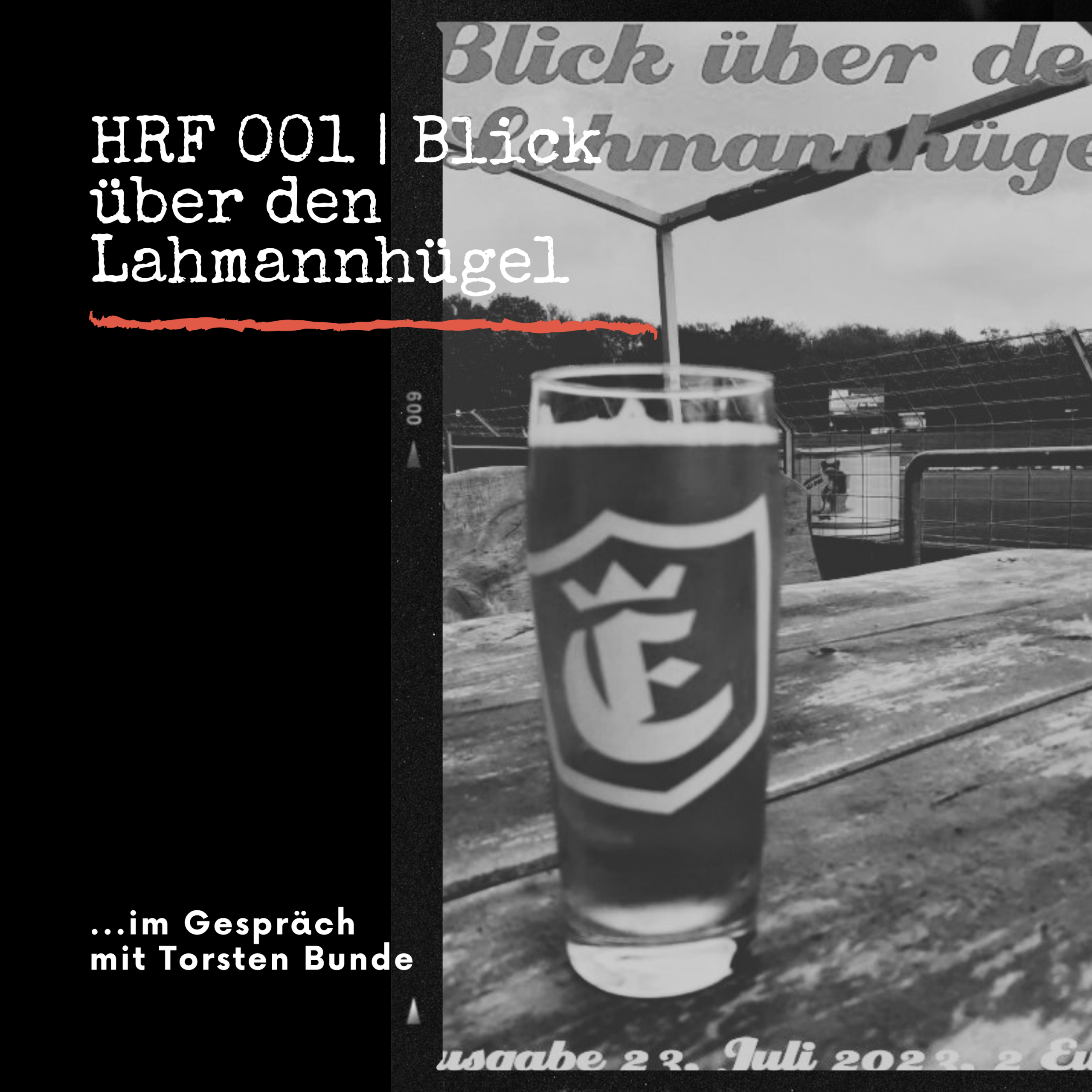 HRF 001 | Blick über den Lahmannhügel