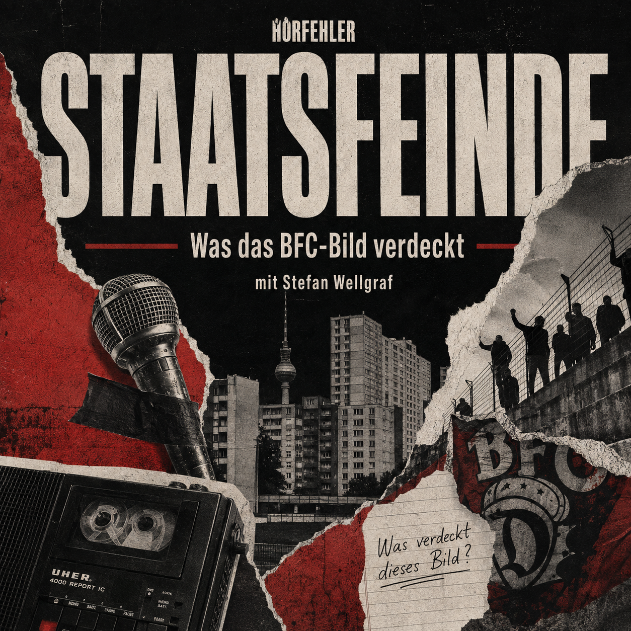 HRF 242 | Staatsfeinde – Im Schatten des BFC
